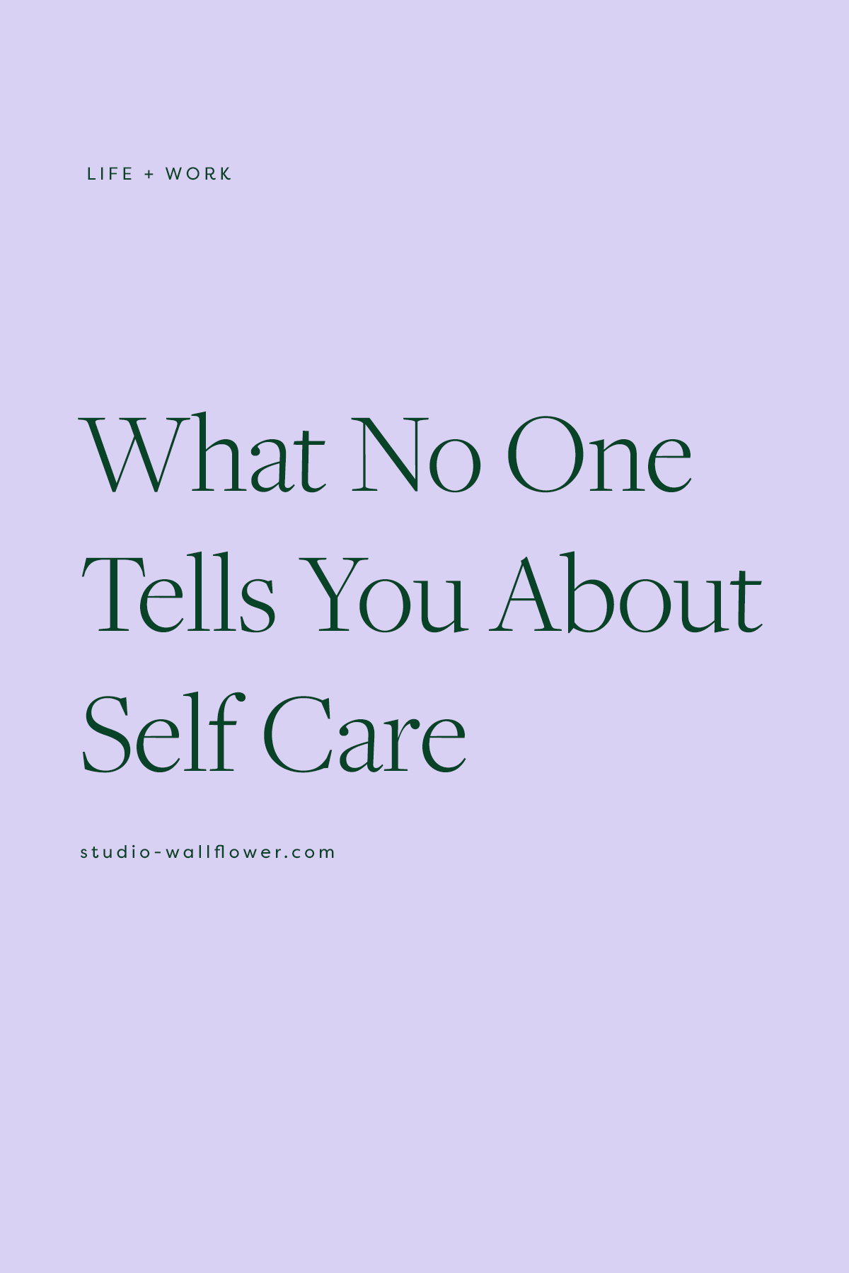 what no one tells you about self care