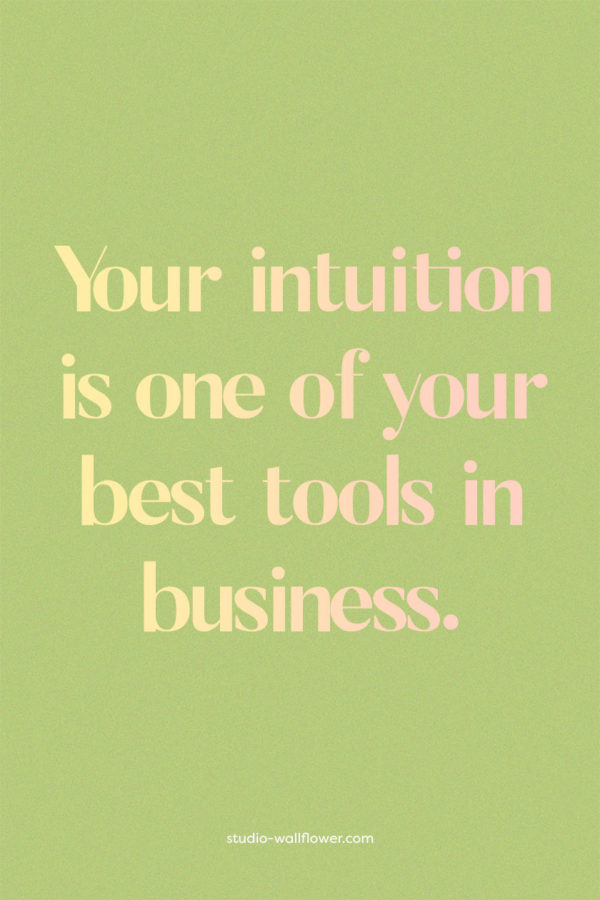 How your intuition can help you in your business via wallflower