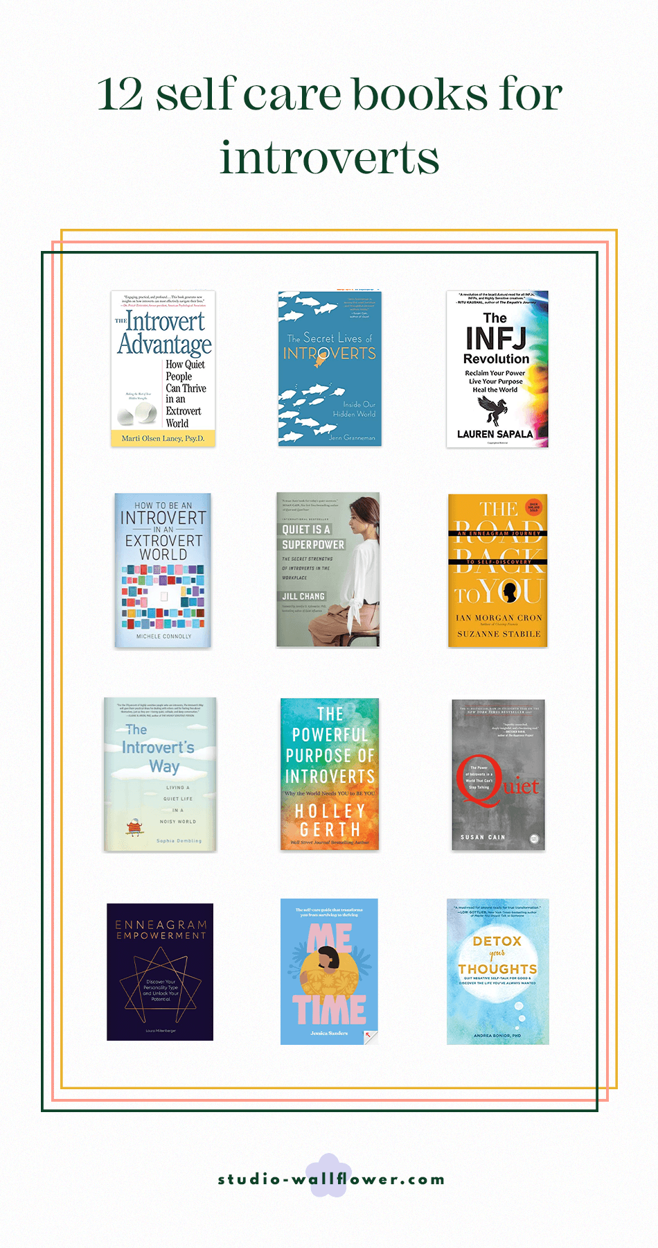 12 Self Care Books for Introverts via wallflower