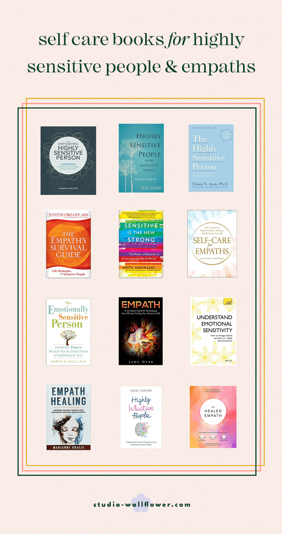 12 Self Care Books for Highly Sensitive People (HSPs) and Empaths via wallflower