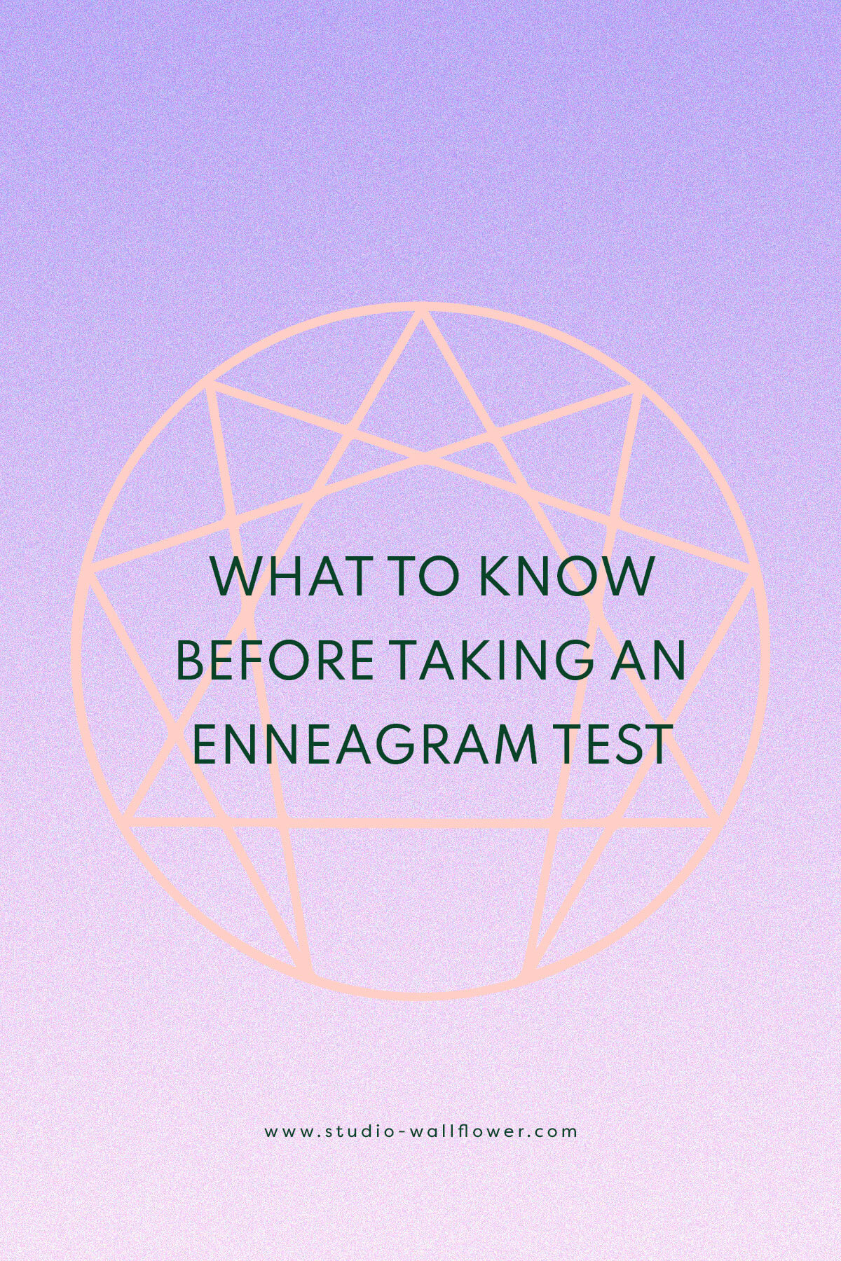 what to know before taking an enneagram test - via wallflower