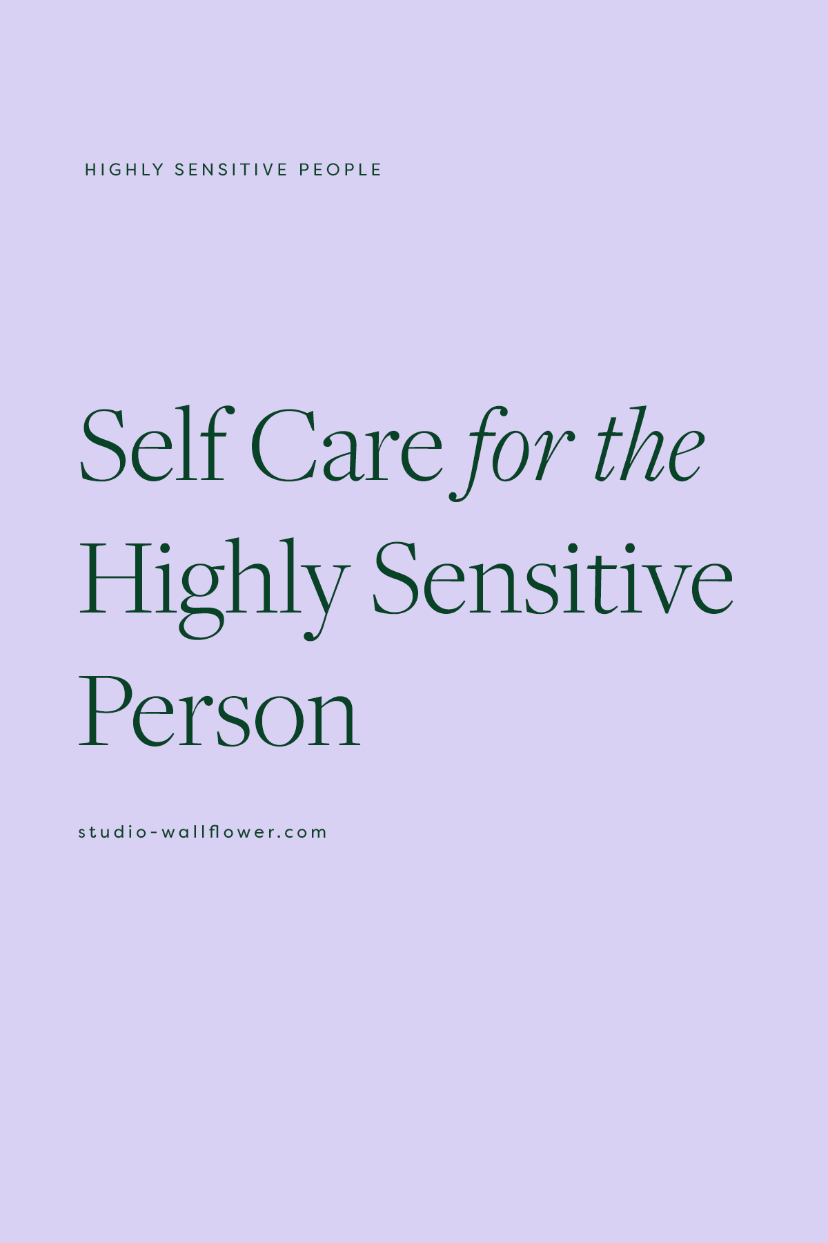 self care for the highly sensitive person